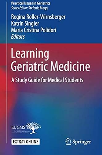 Download Learning Geriatric Medicine: A Study Guide for Medical Students PDF