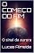 Livro O COMEÇO DO FIM: O sinal da aurora