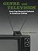 Genre and Television: From Cop Shows to Cartoons in American Culture by Jason Mittell