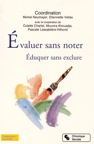 Évaluer sans noter