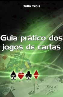 Livro Guia Prático dos Jogos de Cartas