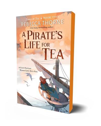 A Pirate's Life for Tea (Tomes & Tea, 2)