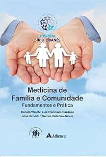 Medicina de Família e Comunidade - Fundamentos e Prática (eBook)