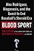 Blood Sport: Alex Rodriguez, Biogenesis, and the Quest to End Baseball's Steroid Era