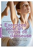 Exercices pour un corps de danseuse by 