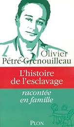 L' histoire de l'esclavage