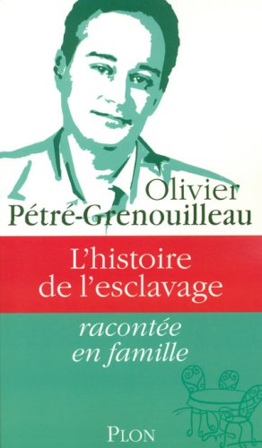 L' histoire de l'esclavage