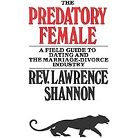 The Predatory Female