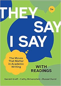 They Say/I Say W/Readings W/Access