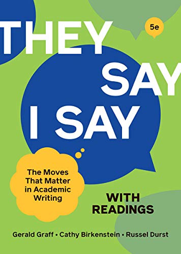 They Say/I Say W/Readings Text