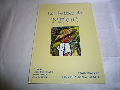 Les  bêtises de Mitou