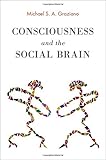 Consciousness and the Social Brain cover