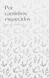 Livro Por caminhos esquecidos