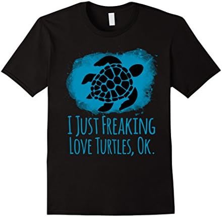 Men's I Just Freaking Love Turtles Ok Cute Sarcastic Funny Shirt Large Black