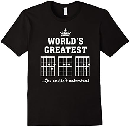 Mens World Greatest F chord Dad Funny Guitar T-Shirt You Wouldn't Large Black