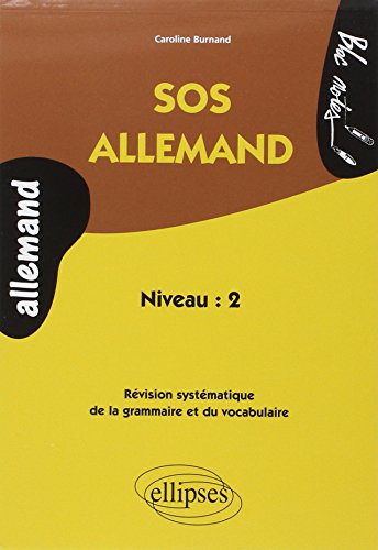 SOS allemand Niveau 2 (Bloc-notes) by Caroline Burnand