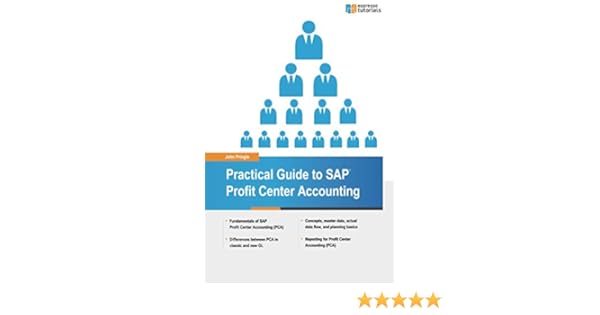 Practical Guide To Sap Profit Center Accounting - 