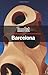 Time Out Barcelona City Guide: Travel Guide (Time Out Guides)