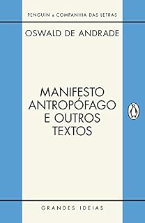 Livro Manifesto antropófago e outros textos (Grandes Ideias)