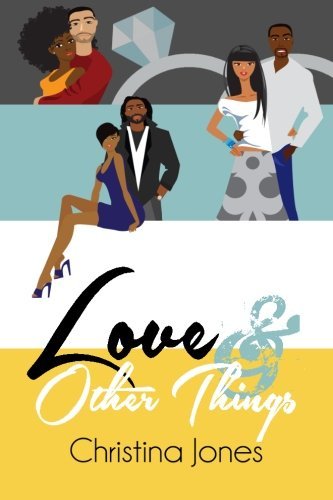 Love and Other Things