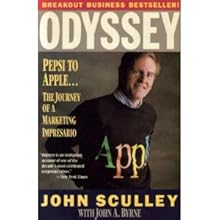 Odyssey: Pepsi to Apple... a Journey of Adventure, Ideas and the Future