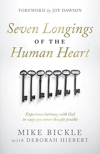 Seven Longings of the Human Heart