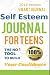 Self Esteem Journal For Teens: The No. 1 Tool To Build Your Confidence (2019 Version) by Smart Journal