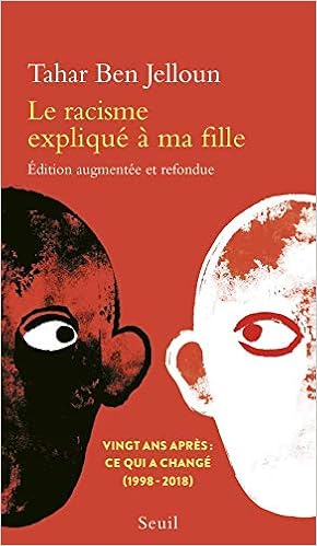 tahar ben jelloun le racisme expliqu ma fille tahar ben jelloun le racisme expliqu ma fille