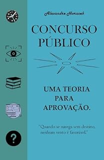 Livro Concurso Público: Uma Teoria para Aprovação