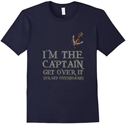 Men's I'm The Captain Get Over It Funny Sailing T-shirt 2XL Navy