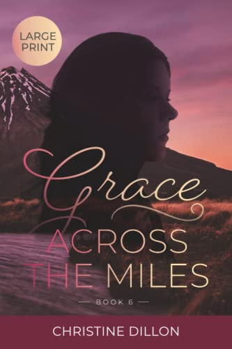 Grace Across the Miles (Grace - Large Print)