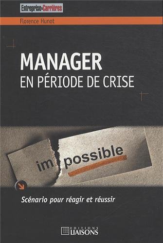 Manager en période de crise