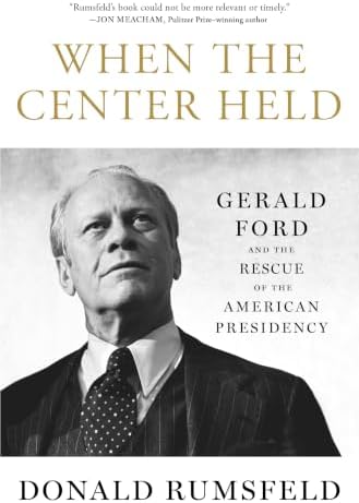 The Presidency of Gerald R. Ford (American Presidency Series