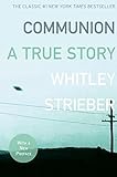 Communion: A True Story