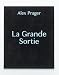 La Grande Sortie