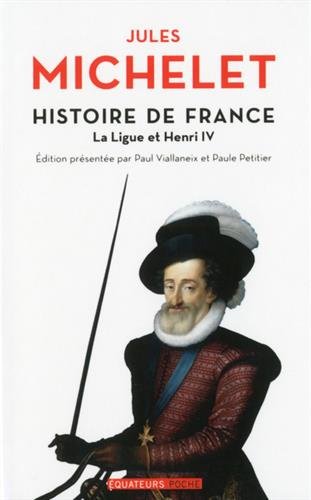 La  ligue et Henri IV