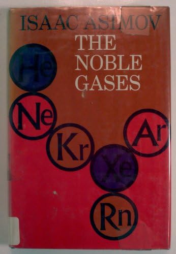 The Noble Gases (Science & Discovery Series)
