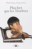 Plus fort que les Ténèbres by