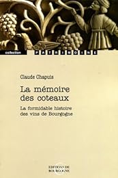 La  mémoire des coteaux
