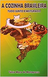 Livro A COZINHA BRASILEIRA: CULINÁRIA