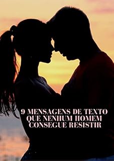 Livro Os 7 segredos para atraí-lo ao invés de afastá-lo: A psicologia do homem nos estágios iniciais do relacionamento