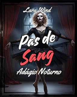 Livro Pas de Sang : Adágio Noturno