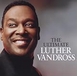 Luther Vandross Album: «Ultimate Luther Vandross: Int'l Edition» (Front side) Luther Vandross Album: «Ultimate Luther Vandross: Int'l Edition» (Front side)