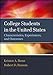 College Students in the United States: Characteristics, Experiences, and Outcomes