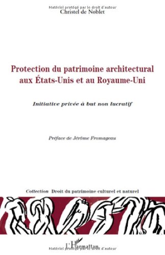 Protection du patrimoine architectural aux États-Unis et au Royaume-Uni