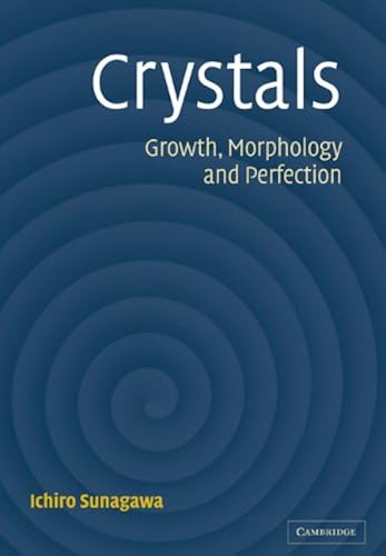 Download Crystals: Growth, Morphology, & Perfection PDF