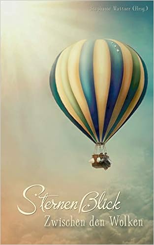Zwischen Den Wolken Sternenblick Amazon De Mattner Stephanie Bucher