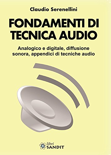 Fondamenti Di Tecnica Audio Scarica Pdf Claudio
