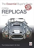 Cobra Replicas: The Essential Buyer's Guide (Essential Buyer's Guide series)
