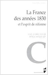 La  France des années 1830 et l'esprit de réforme